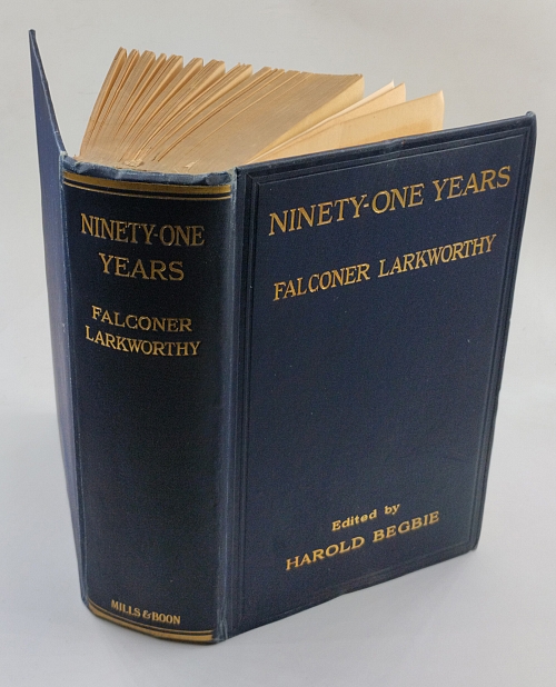 Ninety-one Years: Being the Reminiscences of Falconer Larkworthy [1833-1924]