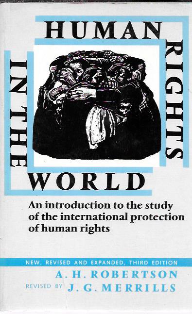 HUMAN RIGHTS IN THE WORLD                               New revised and expanded, 3rd ed.