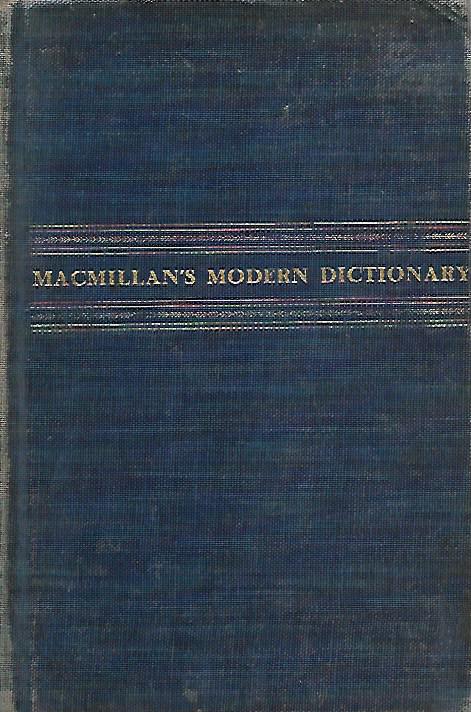 MACMILLANS MODERN DICTIONARY Including a glossary of aeronautical terms
