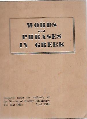 WORDS AND PHRASES IN GREEK