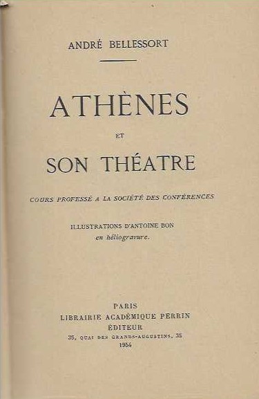 ATHENES ET SON THEATRE COURS PROFESSE A LA SOCIETE DES CONFERENCES