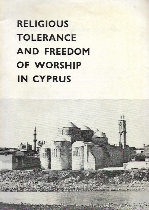 RELIGIOUS TOLERANCE AND FREEDOM OF WORSHIP IN CYPRUS