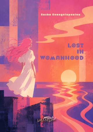 Lost in Womanhood